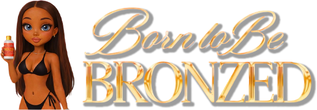 Born To Be Bronzed